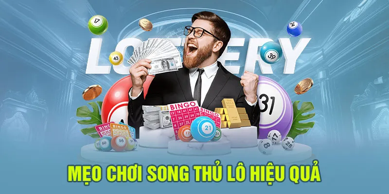 Mẹo chơi song thủ lô hiệu quả bạn nên biết